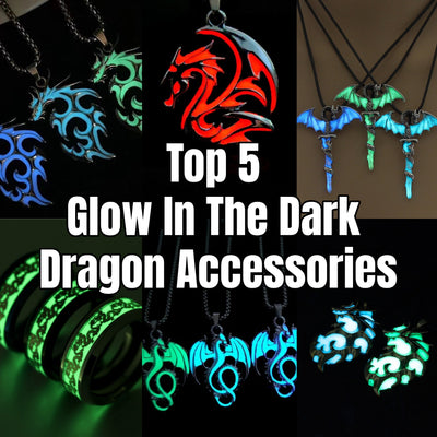 Top 5 Dragon Necklaces & Rings That Glow in the Dark
