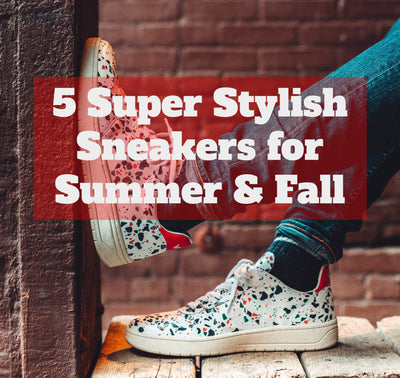5 Super Stylish Sneakers for the Summer & Fall
